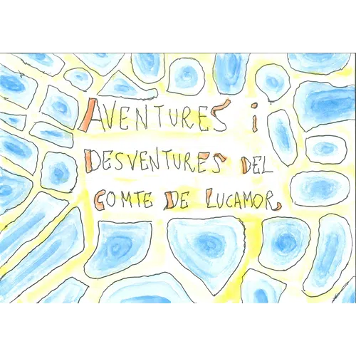 AVENTURES I DESVENTURES DEL COMTE DE LUCAMOR